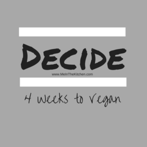 Decide 4weeks2Vegan