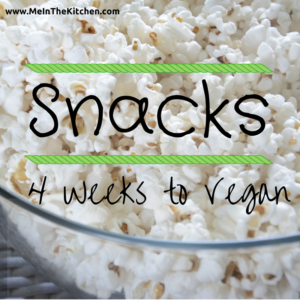 Snacks 4 Weeks to Vegan