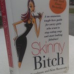 Skinny Bitch – Book Review