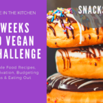 Snacks – 4 Weeks to Vegan
