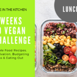 Lunch – 4 Weeks to Vegan